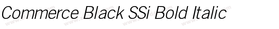 Commerce Black SSi Bold Italic字体转换